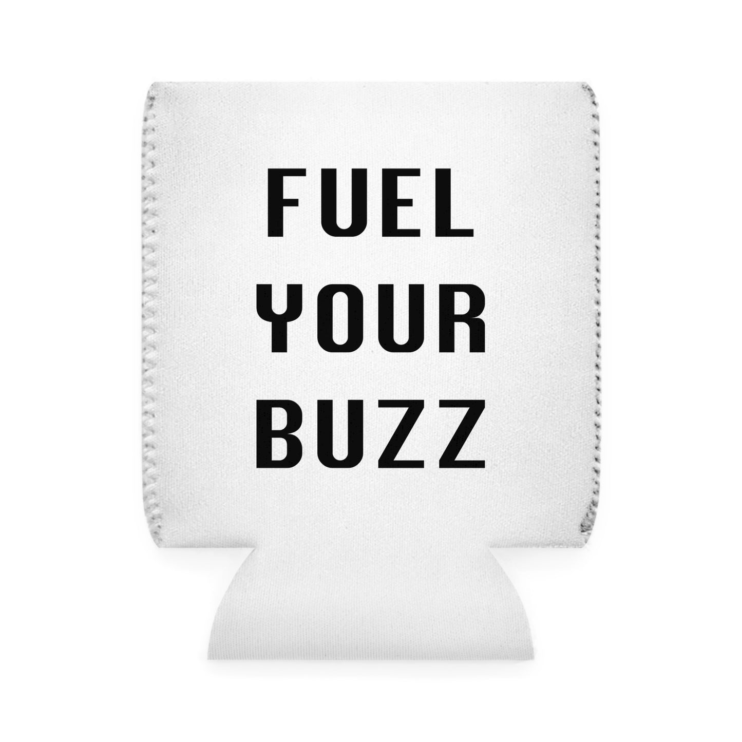 "Fuel Your Buzz" Drink Holder